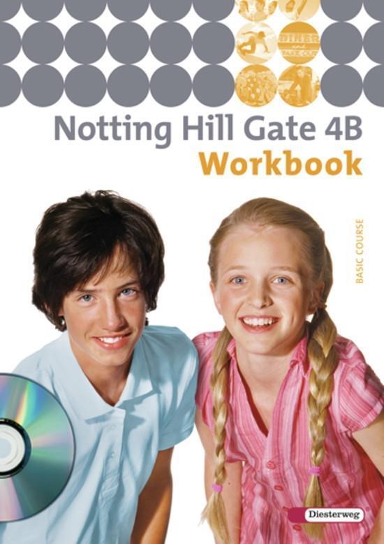 Cover: 9783425116242 | Notting Hill Gate 4 B. Workbook mit Audio-CD | Ausgabe 2007 | 95 S.