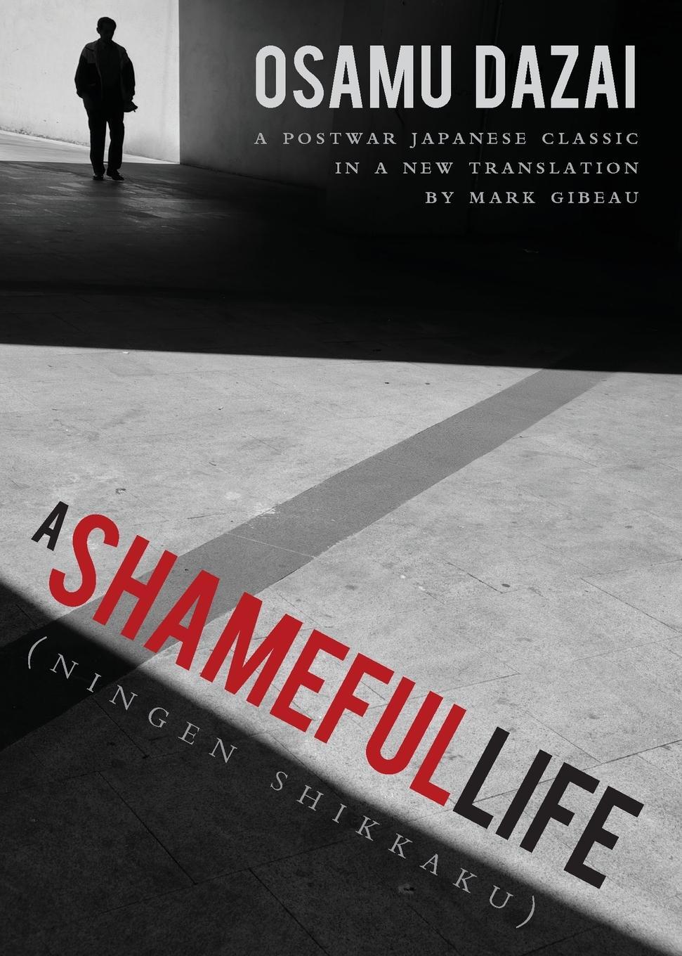 Cover: 9781611720440 | A Shameful Life | (Ningen Shikkaku) | Osamu Dazai | Taschenbuch | 2018