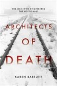 Cover: 9781785900426 | Architects of Death | The Family Who Engineered the Holocaust | Buch