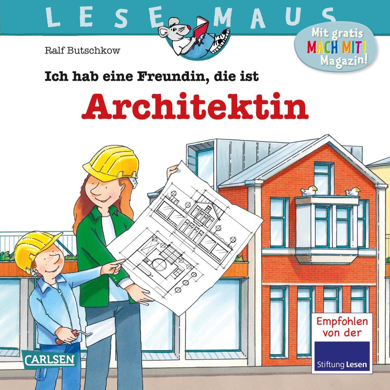 Cover: 9783551080073 | LESEMAUS 7: Ich hab eine Freundin, die ist Architektin | Butschkow