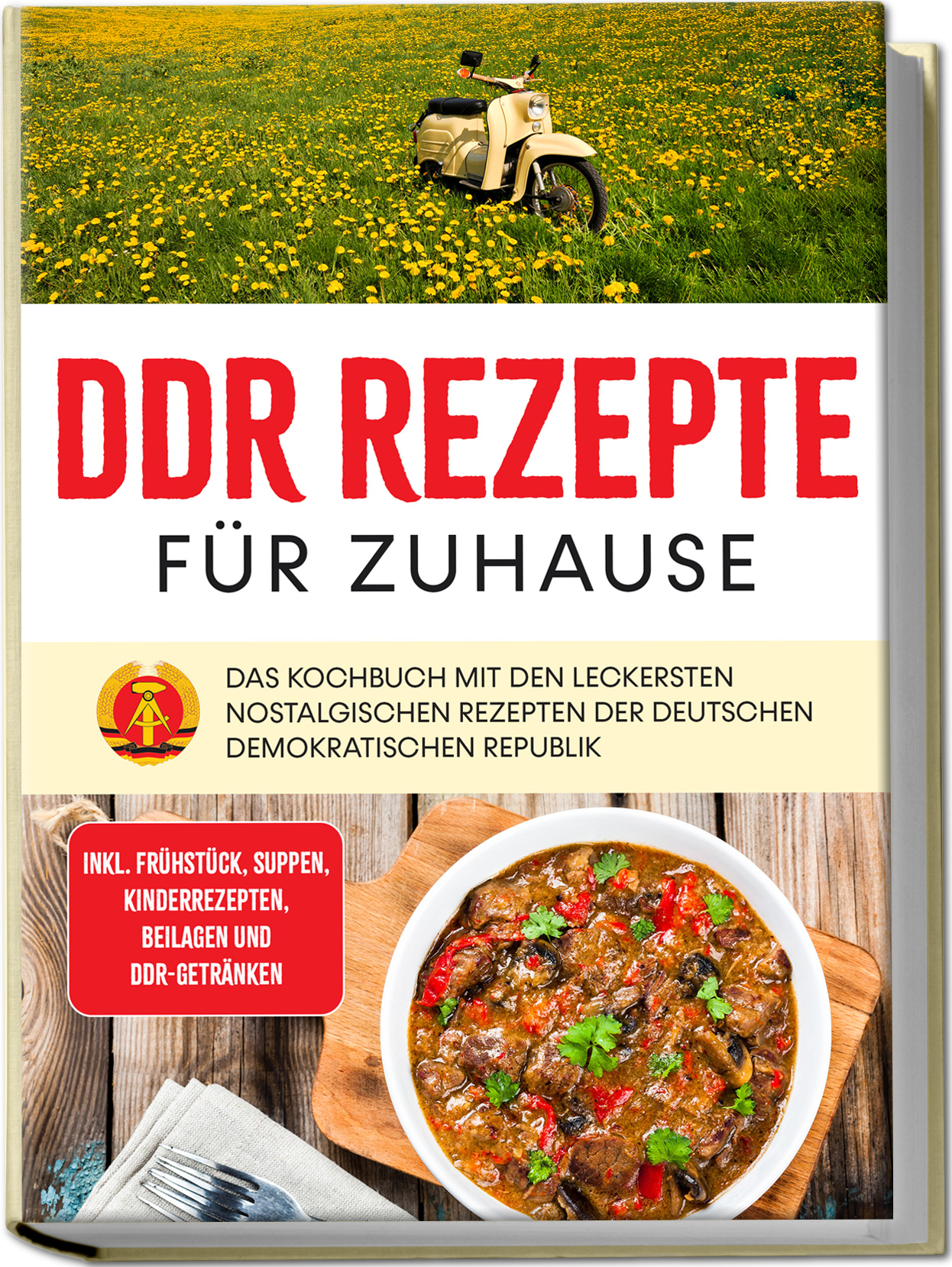 Cover: 9783969304167 | DDR Rezepte für zuhause: Das Kochbuch mit den leckersten...