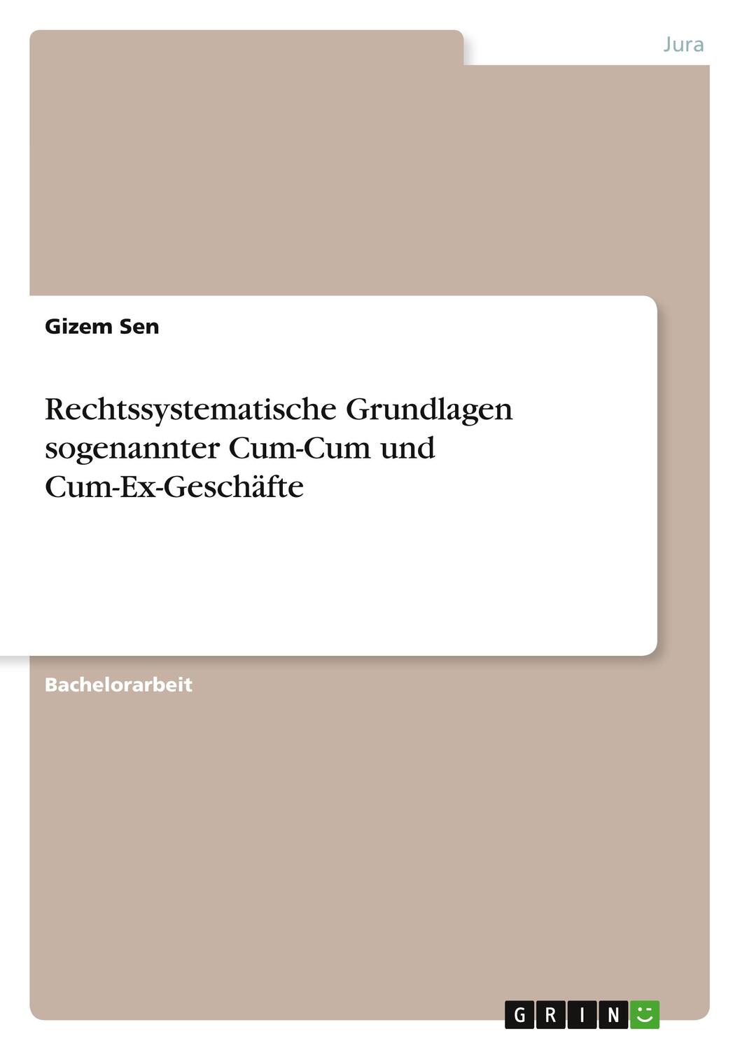 Cover: 9783346564948 | Rechtssystematische Grundlagen sogenannter Cum-Cum und...