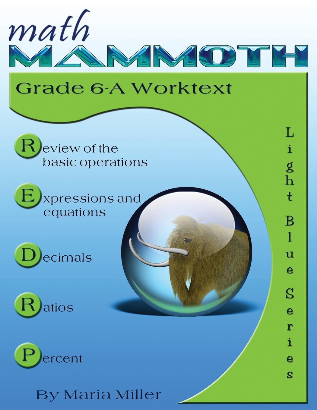 Cover: 9781954358065 | Math Mammoth Grade 6-A Worktext | Maria Miller | Taschenbuch | 2022