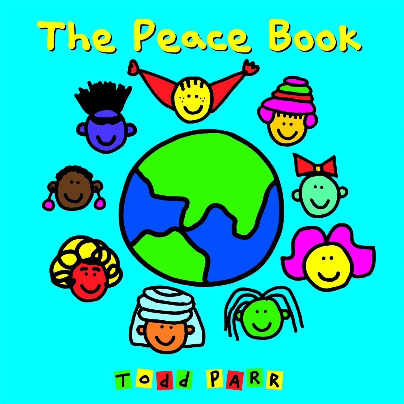 Cover: 9780316043496 | The Peace Book | Todd Parr | Taschenbuch | Kartoniert / Broschiert