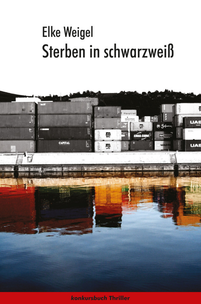 Cover: 9783887697402 | Sterben in schwarzweiß | Krimi | Elke Weigel | Taschenbuch | 320 S.