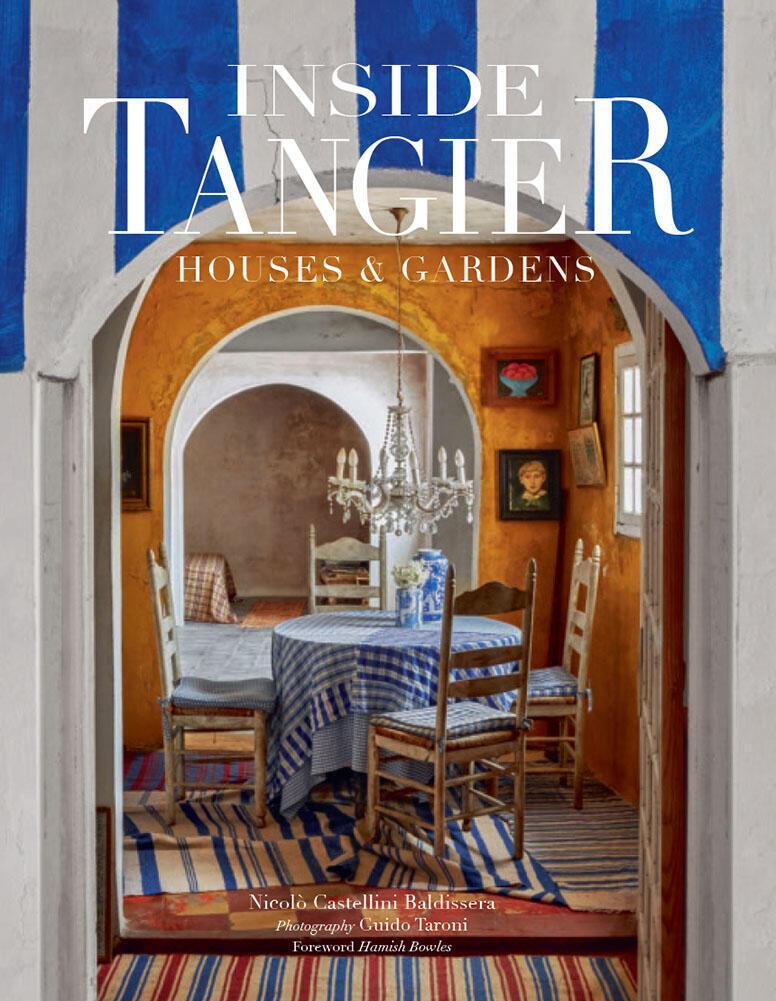 Cover: 9780865653702 | Inside Tangier | House &amp; Gardens | Baldissera (u. a.) | Buch | 2019