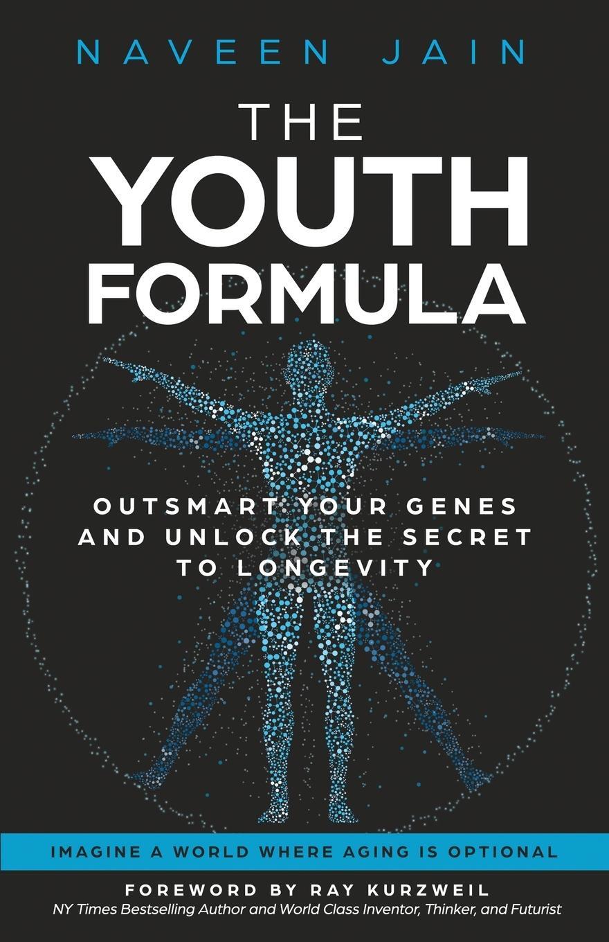 Cover: 9781636802923 | The Youth Formula | Naveen Jain | Taschenbuch | Paperback | Englisch