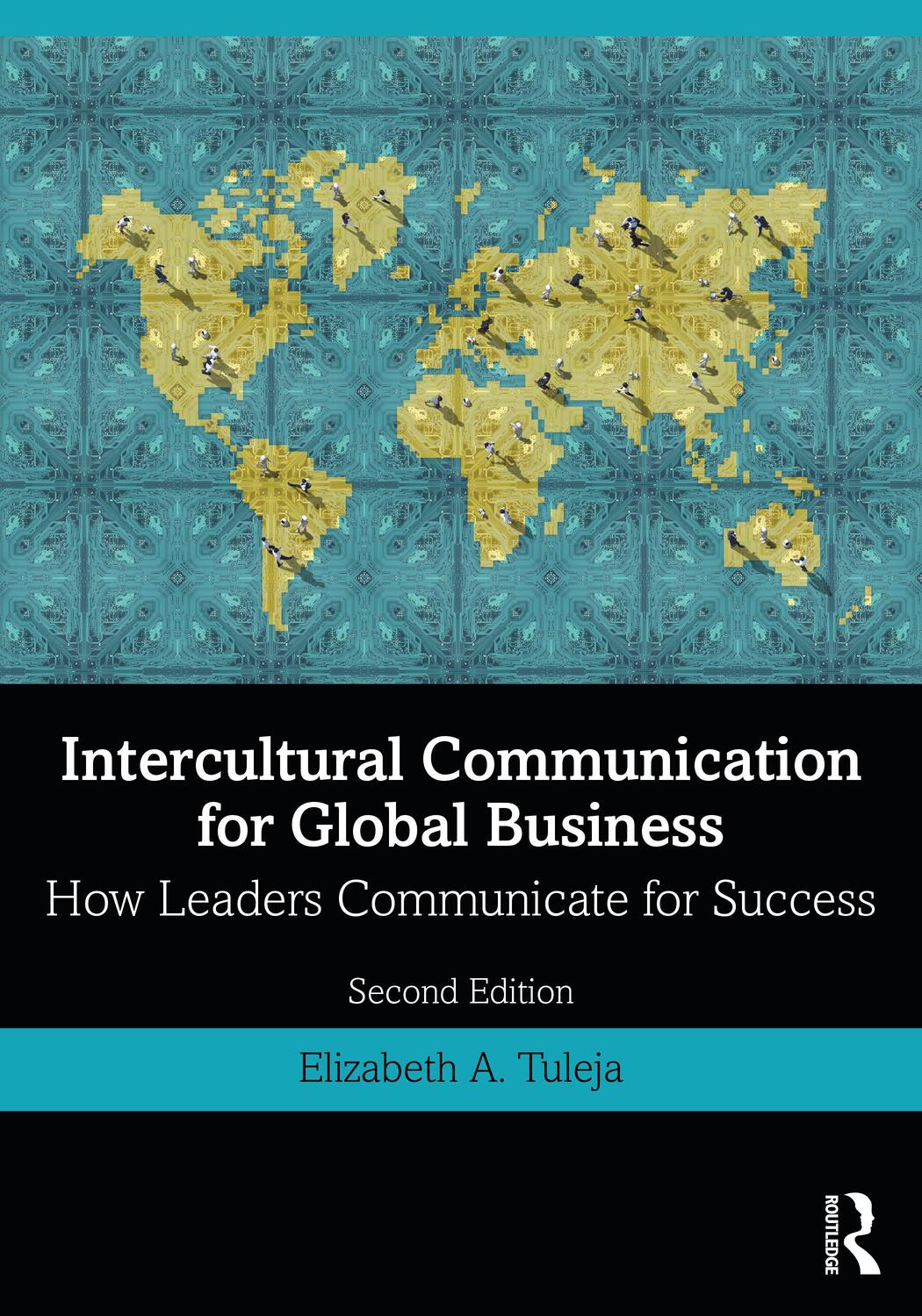 Cover: 9780367375560 | Intercultural Communication for Global Business | Elizabeth A. Tuleja