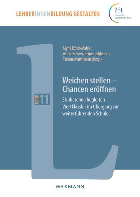 Cover: 9783830938972 | Weichen stellen - Chancen eröffnen | Myrle Dziak-Mahler (u. a.) | Buch