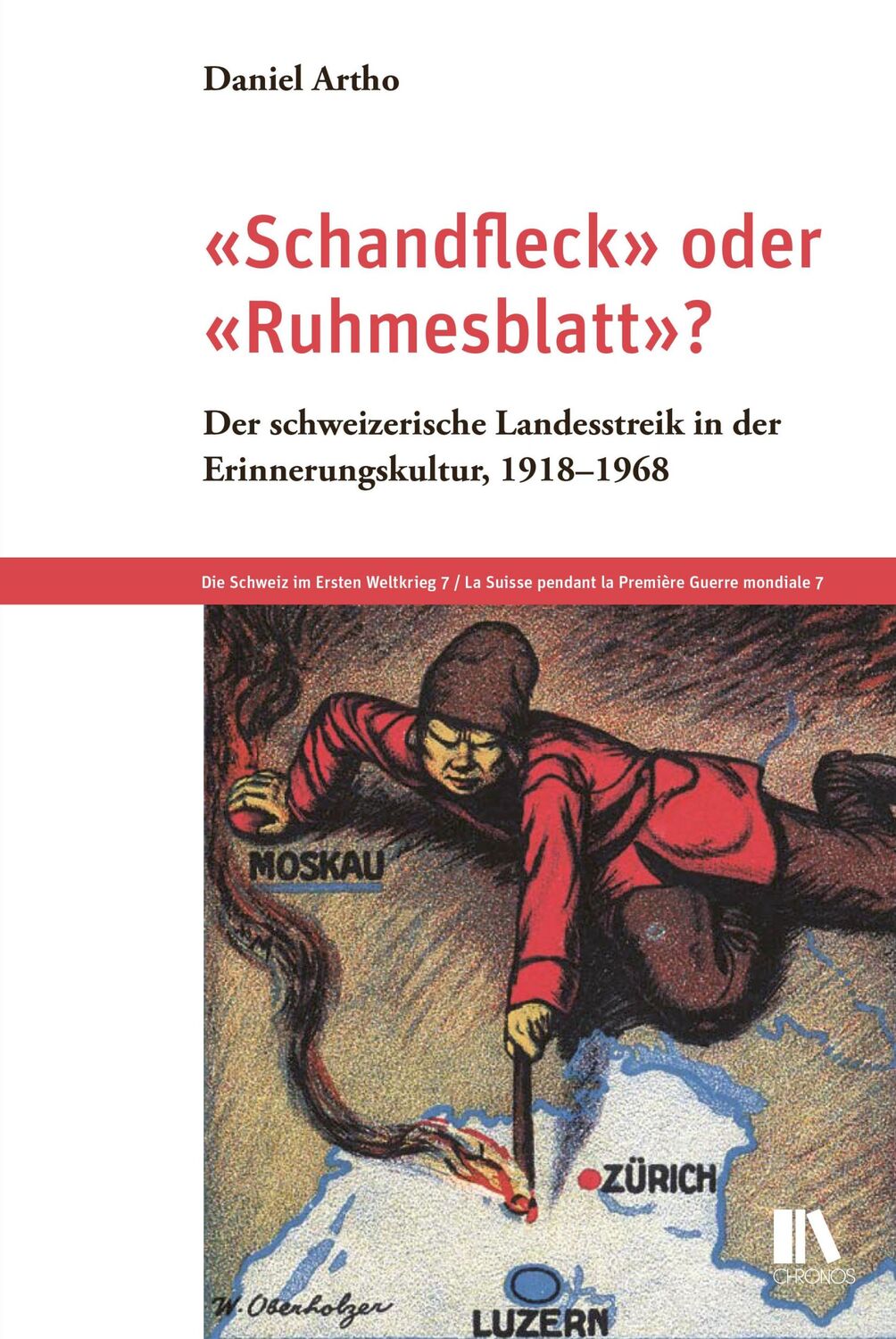 Cover: 9783034017510 | «Schandfleck» oder «Ruhmesblatt»? | Daniel Artho | Buch | 464 S.