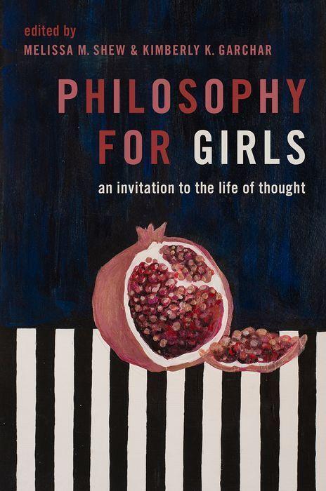 Cover: 9780190072926 | Philosophy for Girls | An Invitation to a Life of Thought | Buch