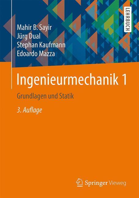 Cover: 9783658100469 | Grundlagen und Statik | Mahir Sayir (u. a.) | Taschenbuch