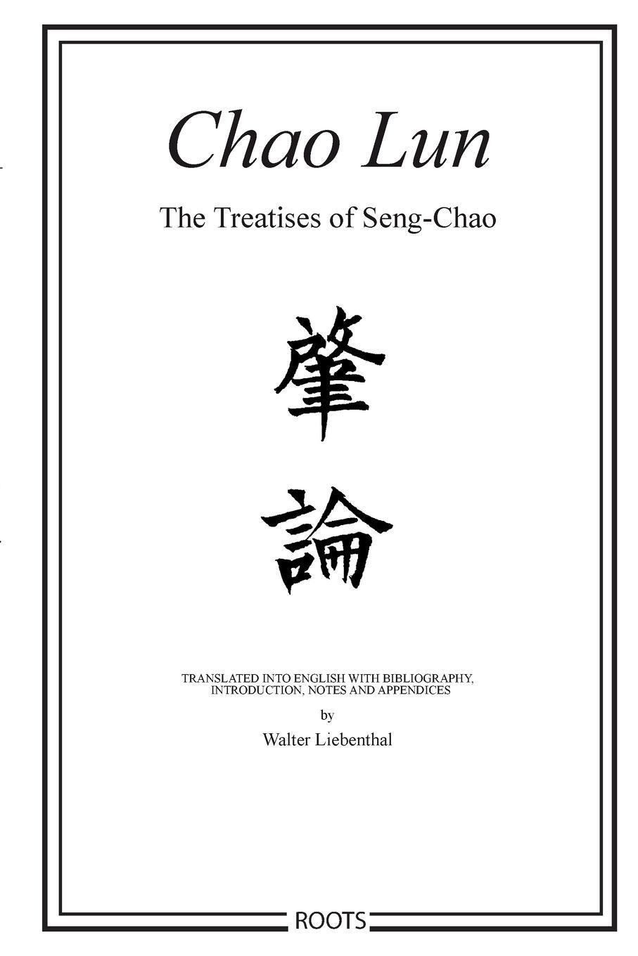 Cover: 9781312329966 | Chao Lun - The Treatises of Seng-chao | Walter Liebenthal | Buch