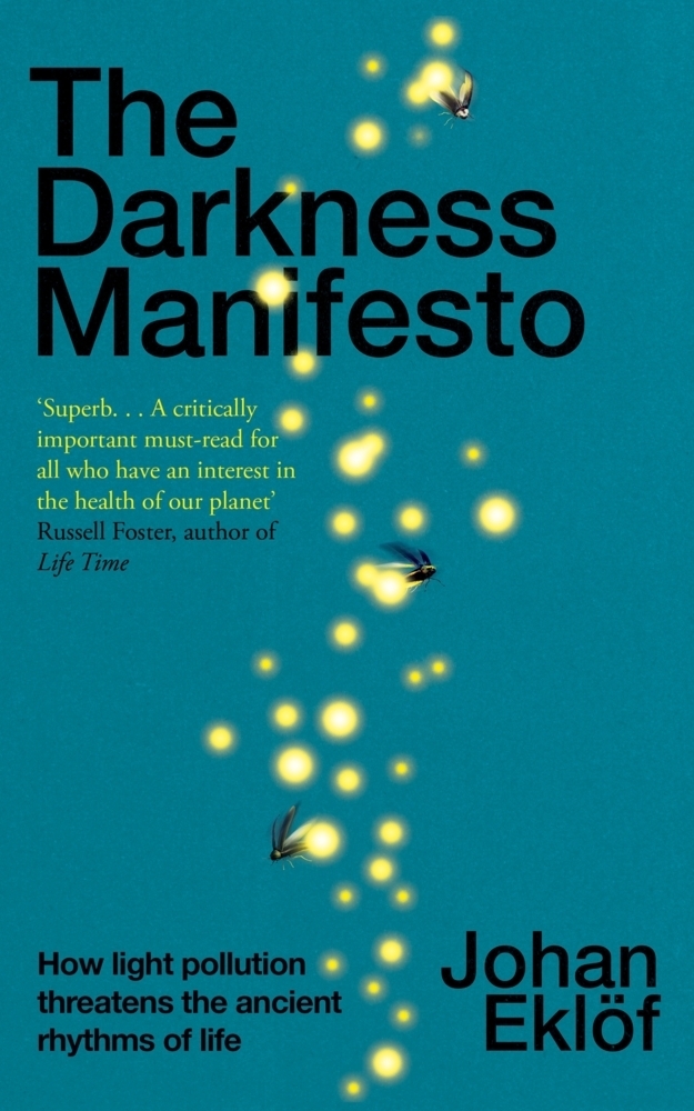 Cover: 9781847927163 | The Darkness Manifesto | Johan Eklöf | Taschenbuch | Englisch | 2022
