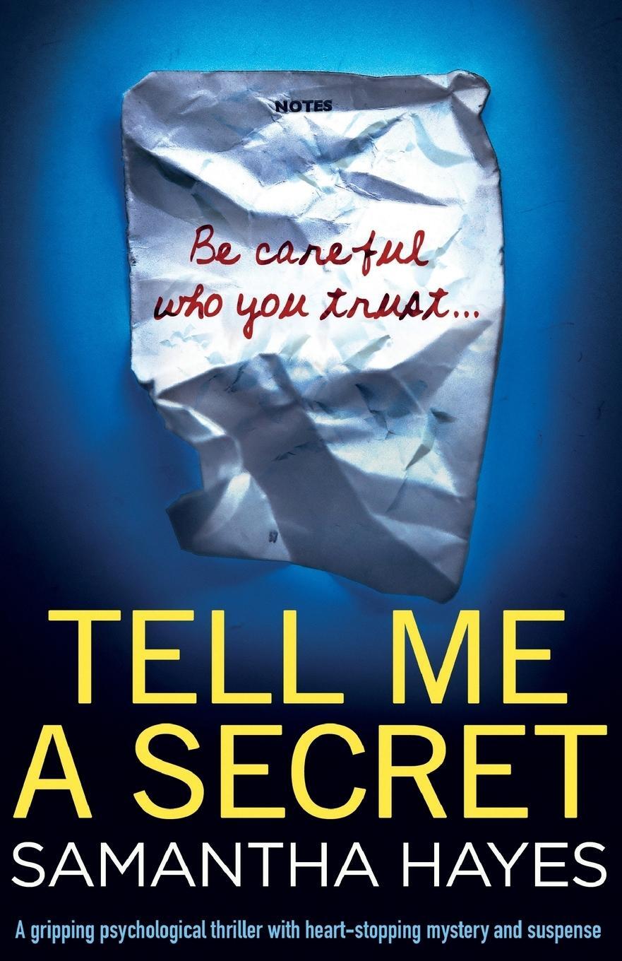 Cover: 9781786814203 | Tell Me A Secret | Samantha Hayes | Taschenbuch | Paperback | Englisch