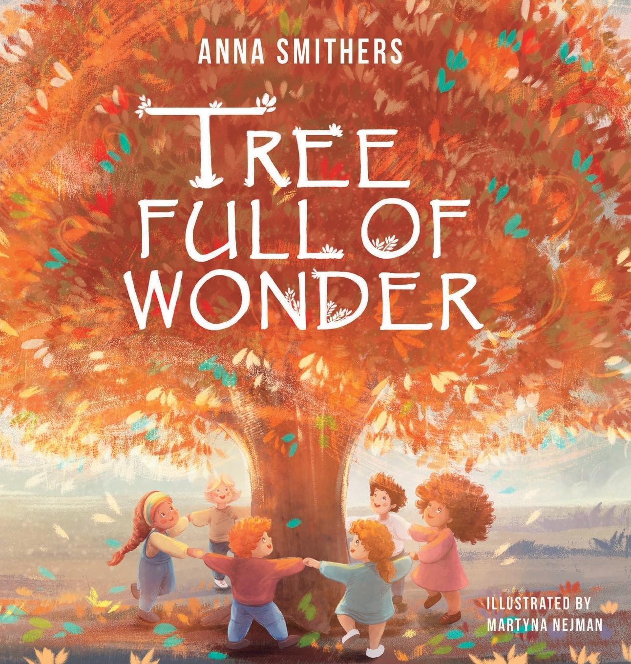 Cover: 9781838339159 | Tree Full of Wonder | Anna Smithers | Buch | Englisch | 2021