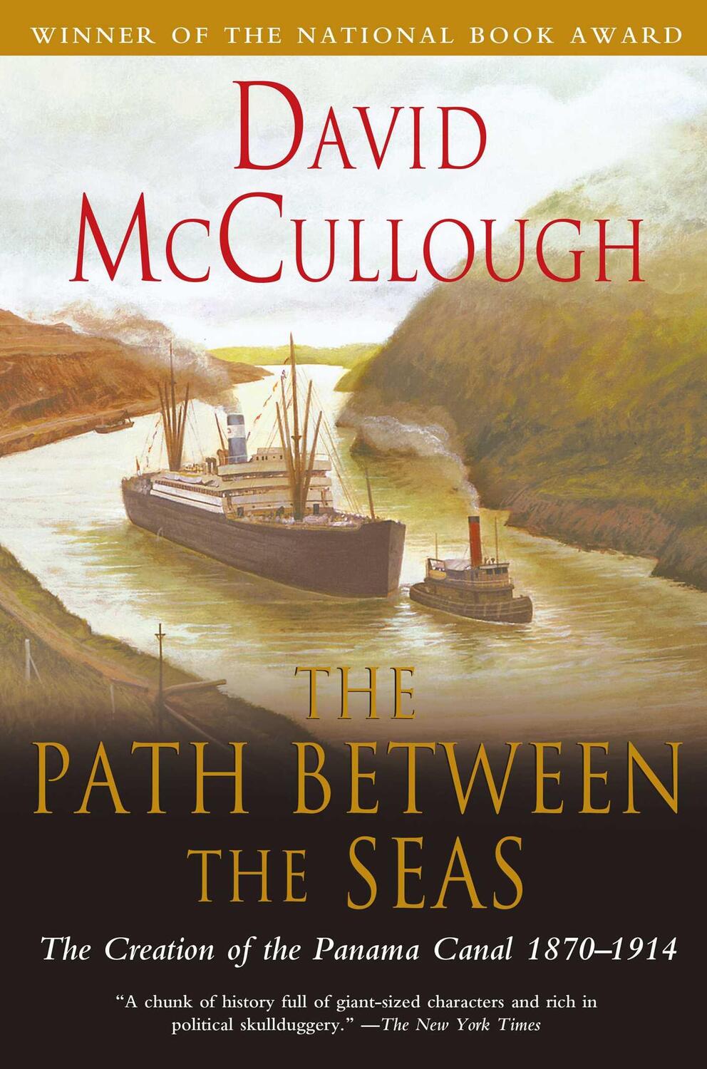 Cover: 9780671244095 | The Path Between the Seas: The Creation of the Panama Canal, 1870-1914