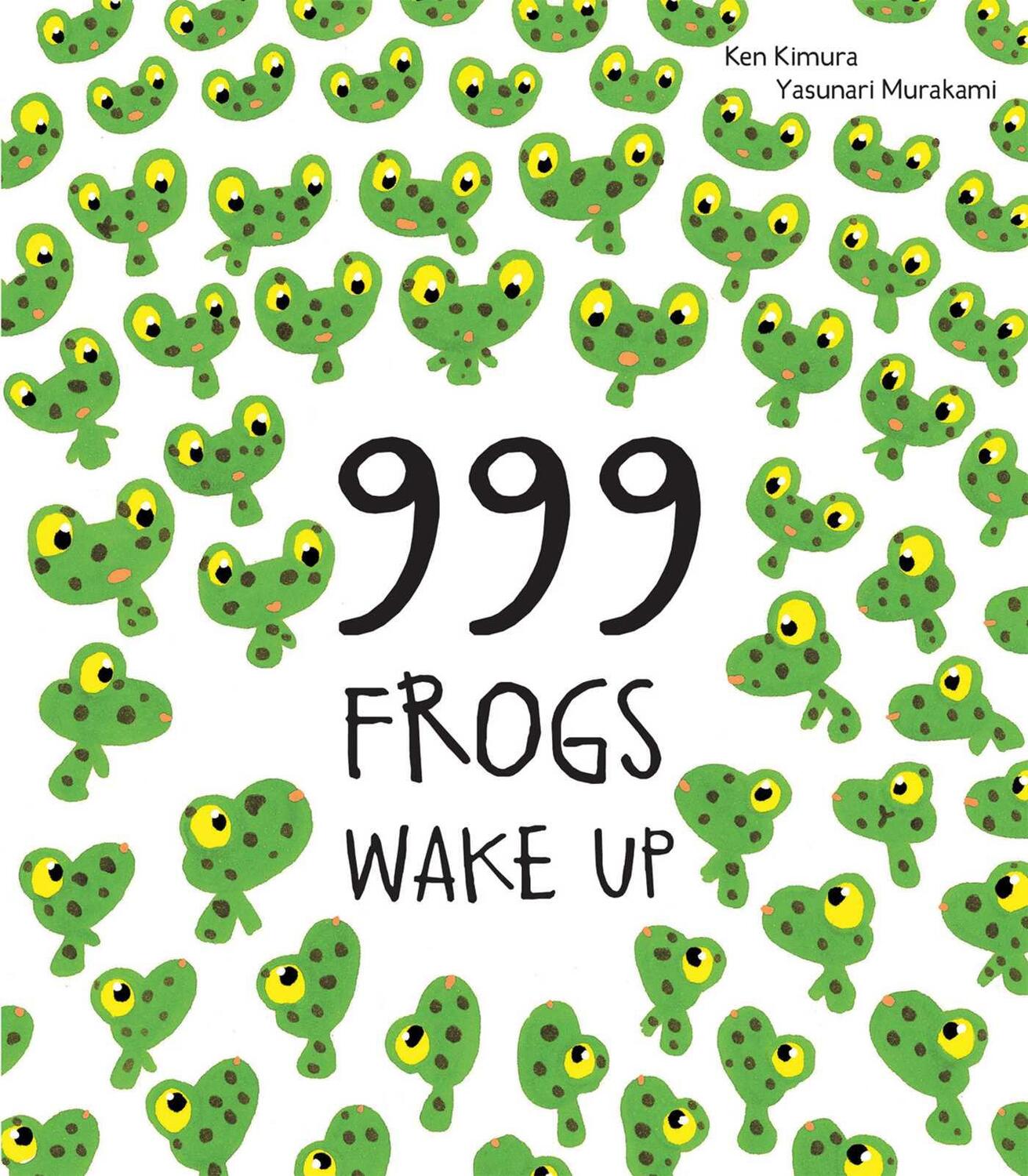 Cover: 9780735841086 | 999 Frogs Wake Up | Ken Kimura | Buch | 48 S. | Englisch | 2013