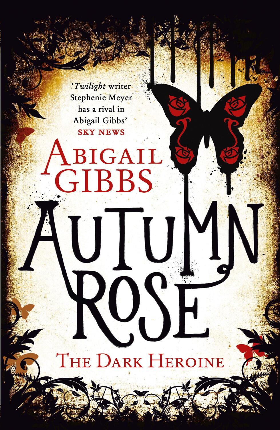 Cover: 9780007504992 | Autumn Rose | Abigail Gibbs | Taschenbuch | Kartoniert / Broschiert