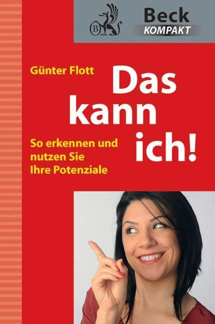 Cover: 9783406640865 | Das kann ich! | Günter Flott | Taschenbuch | 126 S. | Deutsch | 2012