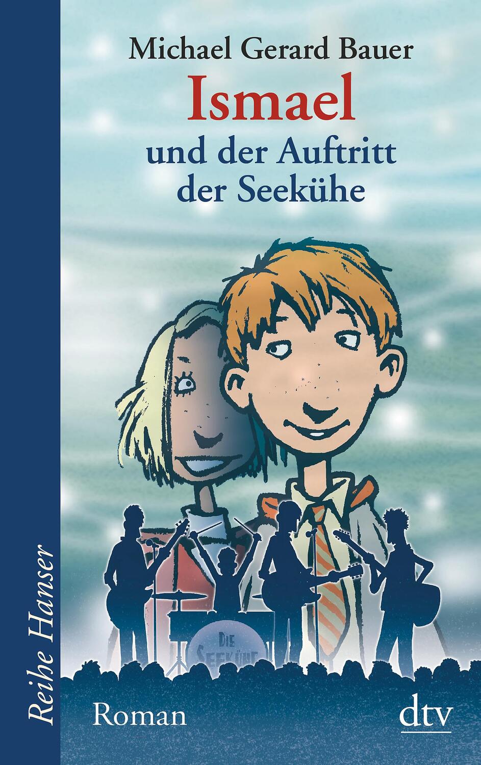 Cover: 9783423624695 | Ismael und der Auftritt der Seekühe. Bd. 2 | Michael Gerard Bauer