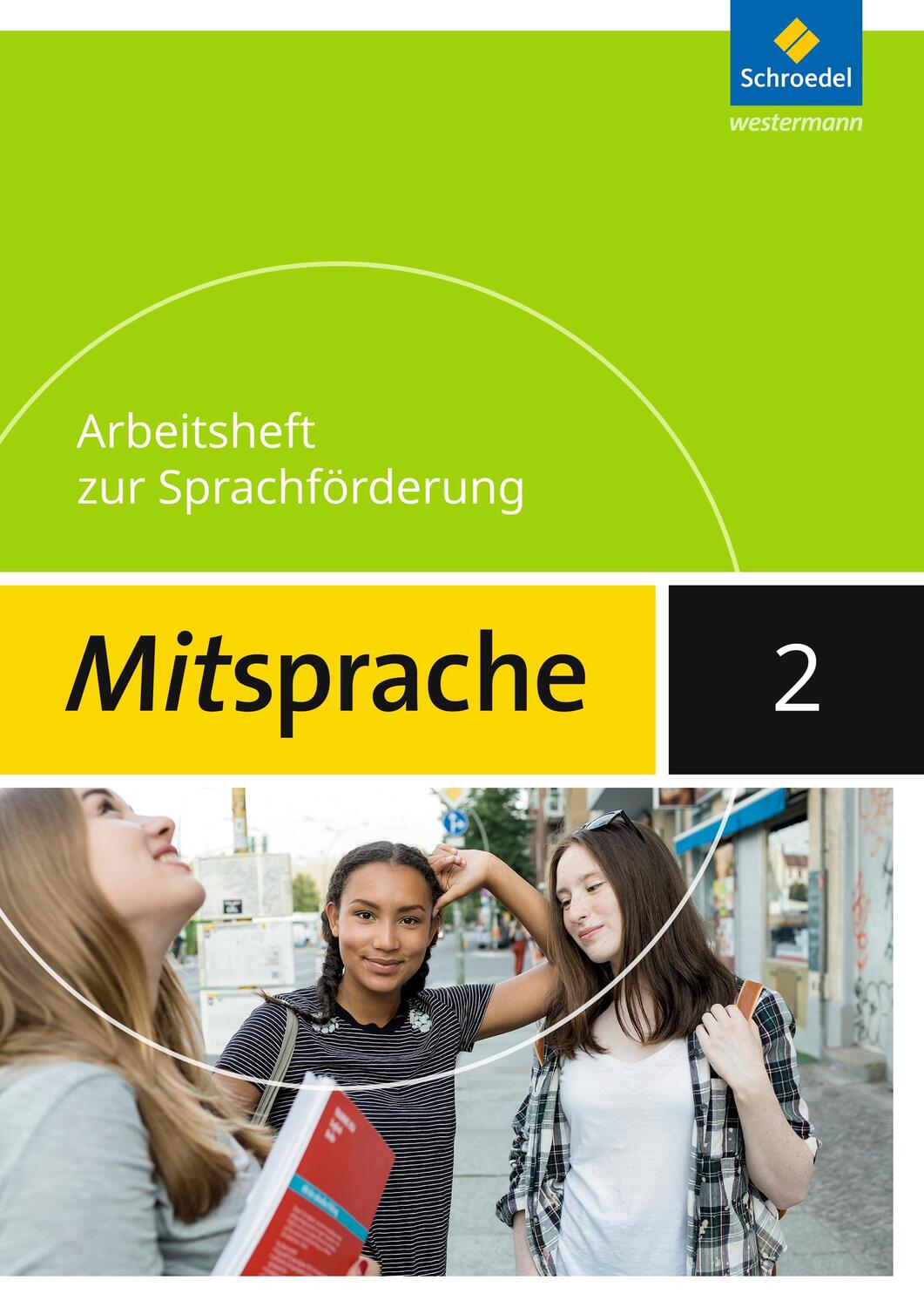 Cover: 9783507458468 | Mitsprache 2. Arbeitsheft. Deutsch als Zweitsprache | Ausgabe 2017
