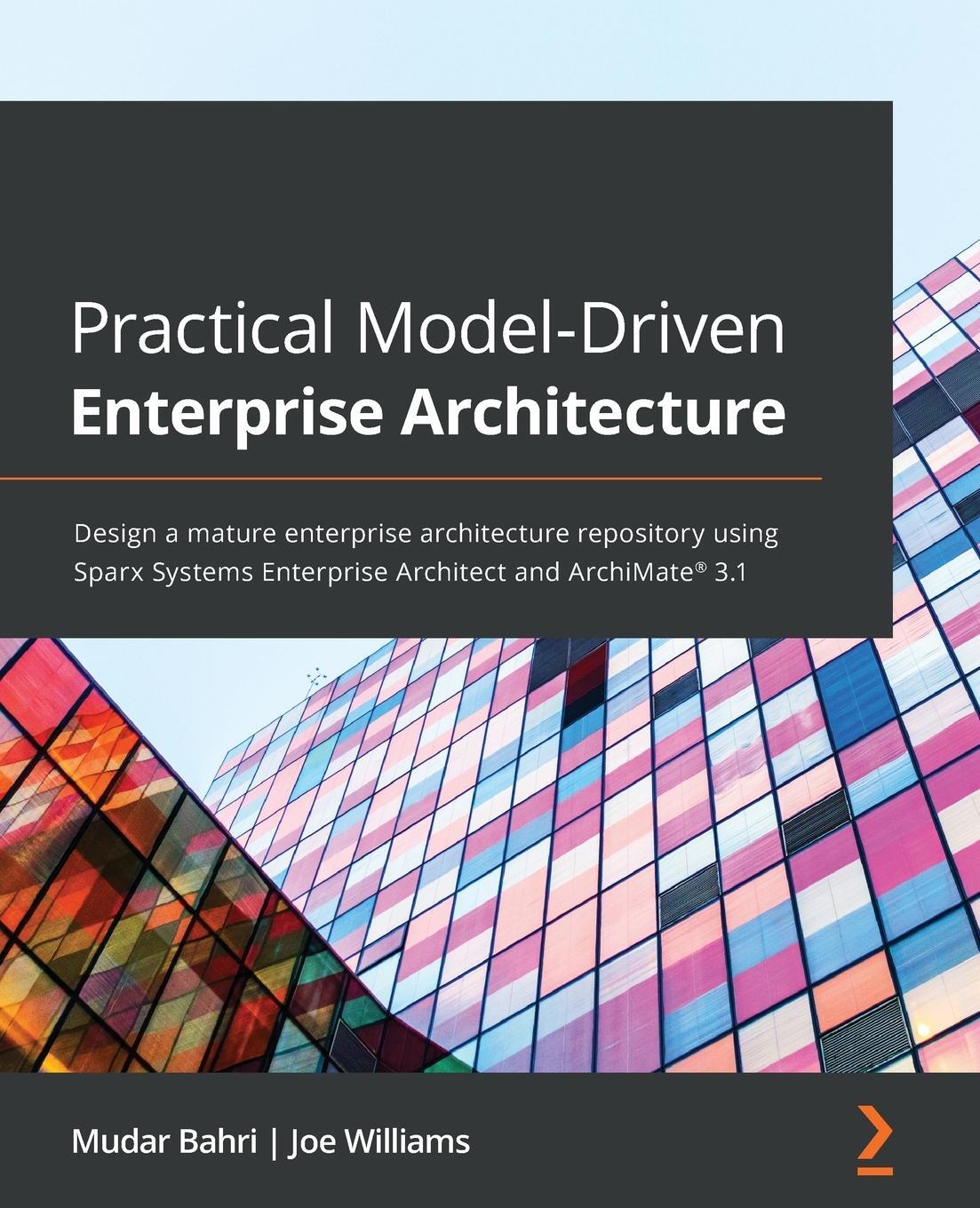 Cover: 9781801076166 | Practical Model-Driven Enterprise Architecture | Mudar Bahri (u. a.)