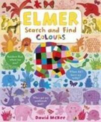 Cover: 9781783449743 | Elmer Search and Find Colours | David McKee | Buch | 22 S. | Englisch