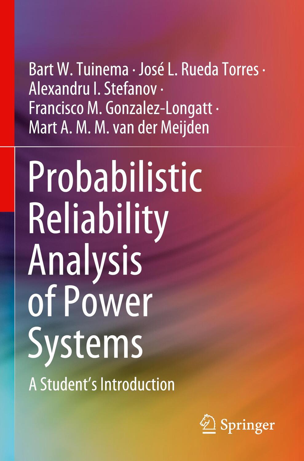Cover: 9783030435004 | Probabilistic Reliability Analysis of Power Systems | Tuinema (u. a.)