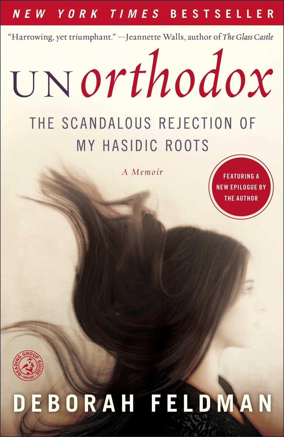 Cover: 9781439187012 | Unorthodox | The Scandalous Rejection of My Hasidic Roots | Feldman