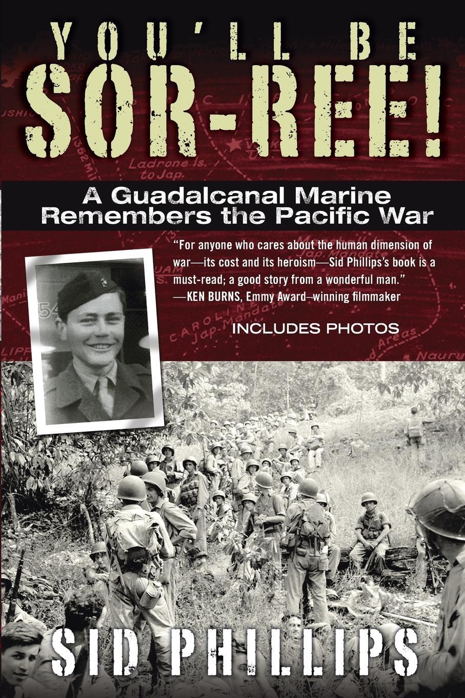 Cover: 9780425246290 | You'll Be Sor-ree! | A Guadalcanal Marine Remembers the Pacific War