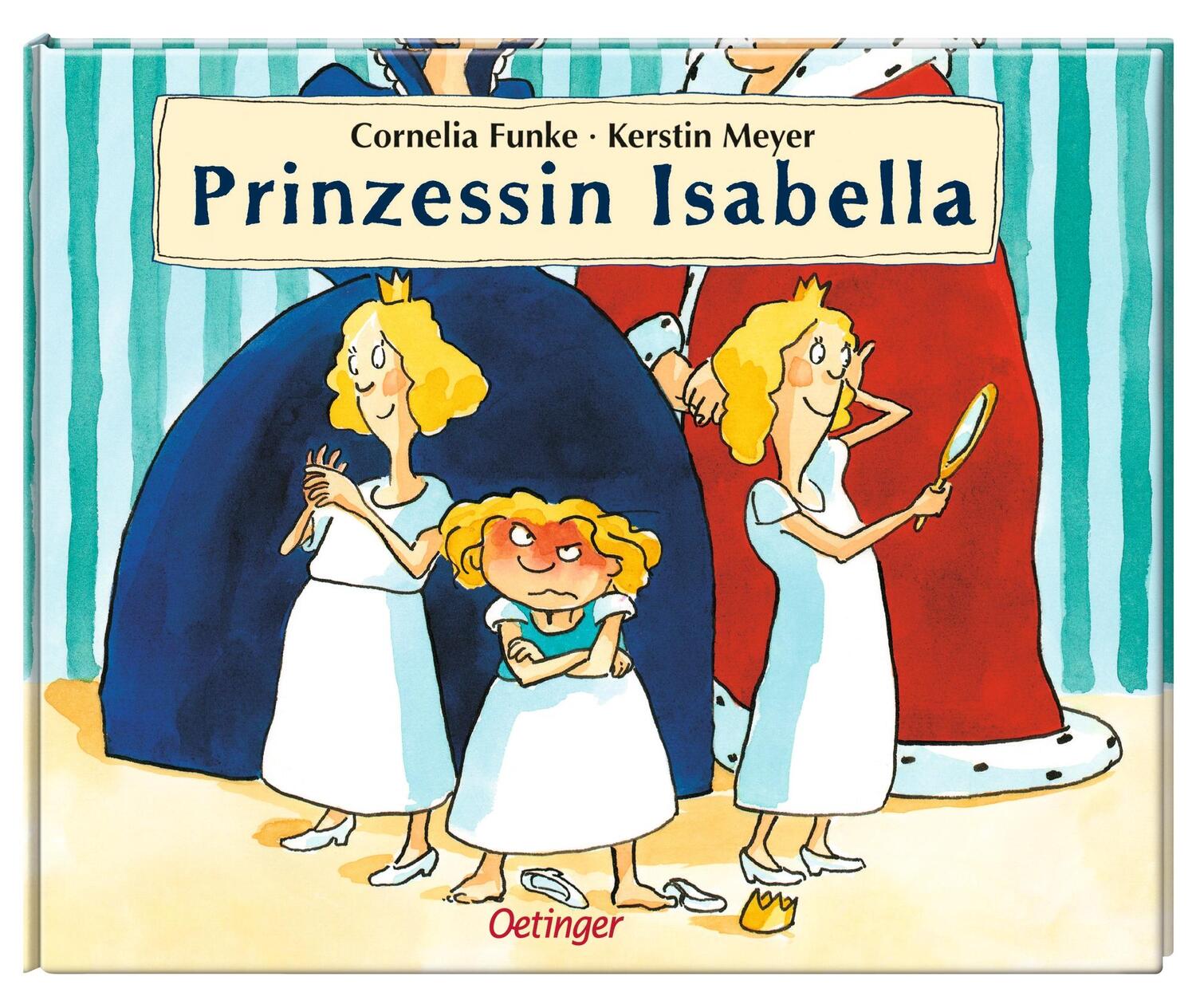 Bild: 9783789165023 | Prinzessin Isabella | Cornelia Funke | Buch | 32 S. | Deutsch | 1997