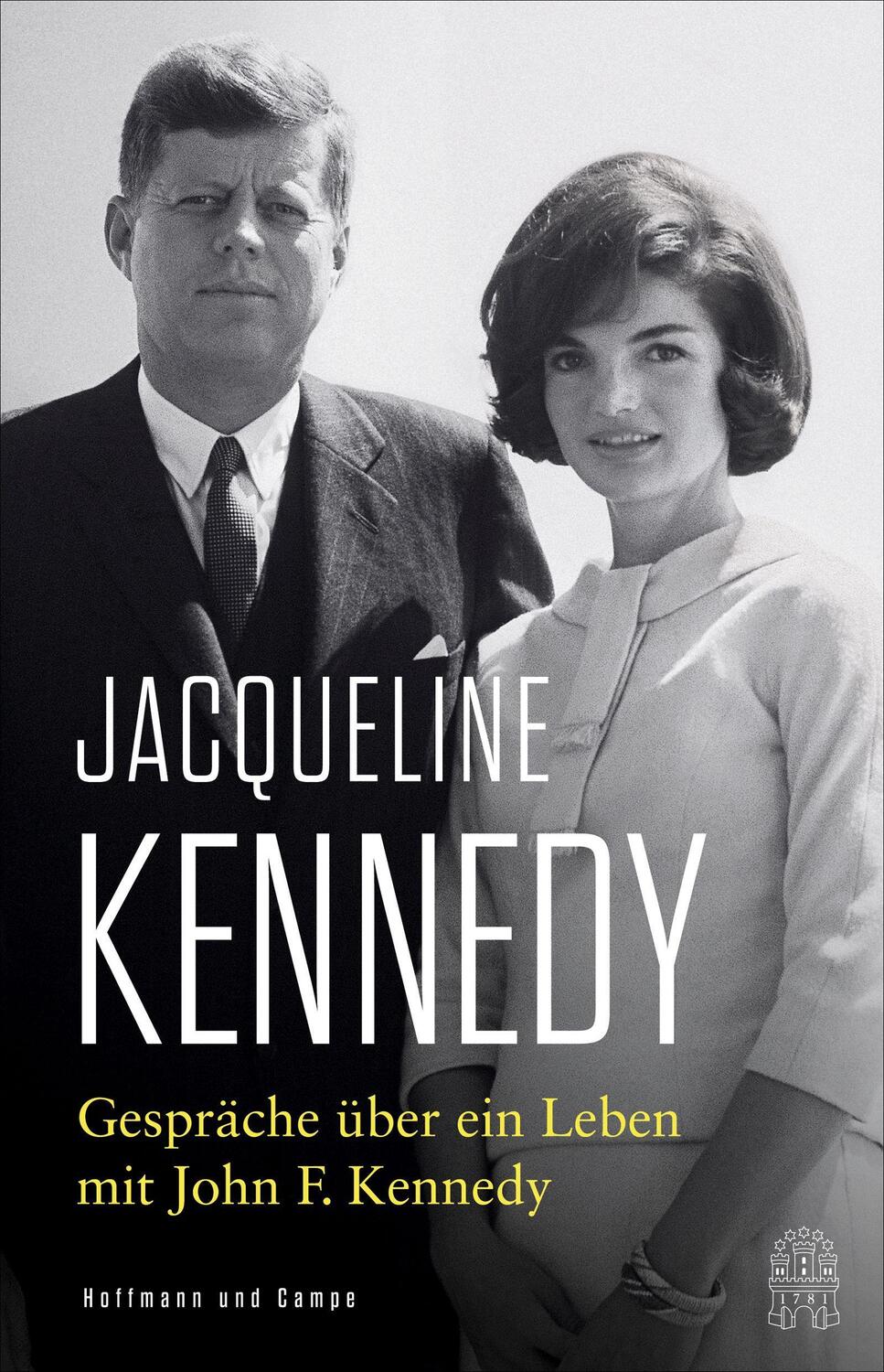Cover: 9783455015096 | Gespräche über ein Leben mit John F. Kennedy | Jacqueline Kennedy