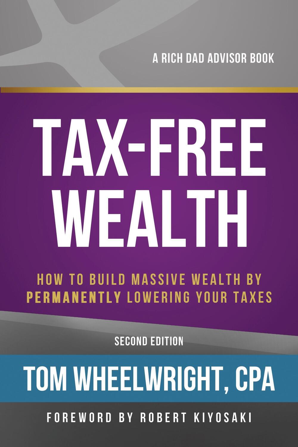Cover: 9781947588059 | Tax-Free Wealth | Tom Wheelwright | Taschenbuch | Englisch | 2018