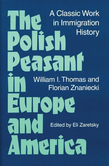 Cover: 9780252064845 | The Polish Peasant in Europe and America | William Thomas (u. a.)