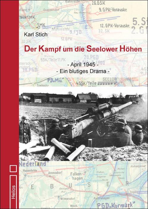 Cover: 9783869332215 | Der Kampf um die Seelower Höhen | April 1945 - Ein blutiges Drama