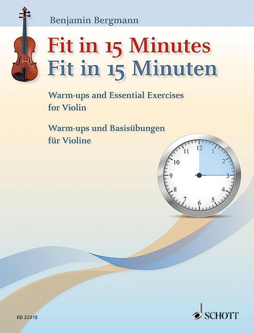 Cover: 841886026865 | Fit in 15 Minuten | Warm-ups und Basisübungen für Violine. Violine.