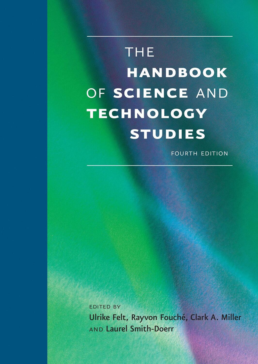 Cover: 9780262035682 | The Handbook of Science and Technology Studies, fourth edition | 2016