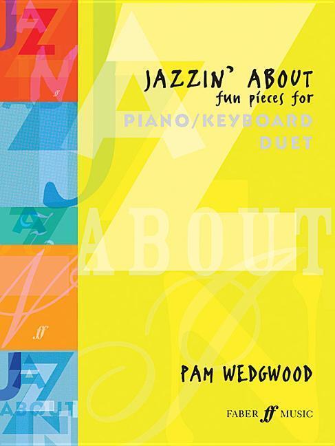 Cover: 9780571516629 | Jazzin' About Piano Duet | (Piano Duet) | Taschenbuch | Jazzin' About