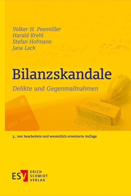 Cover: 9783503194353 | Bilanzskandale | Delikte und Gegenmaßnahmen | Peemöller (u. a.) | Buch
