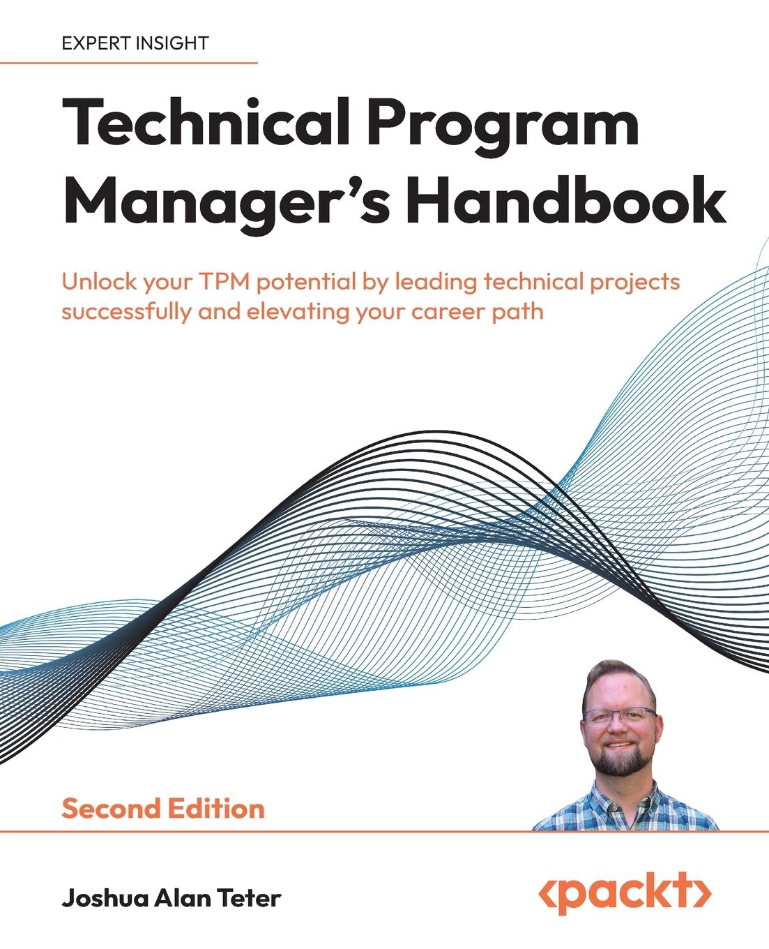 Cover: 9781836200475 | Technical Program Manager's Handbook - Second Edition | Teter | Buch