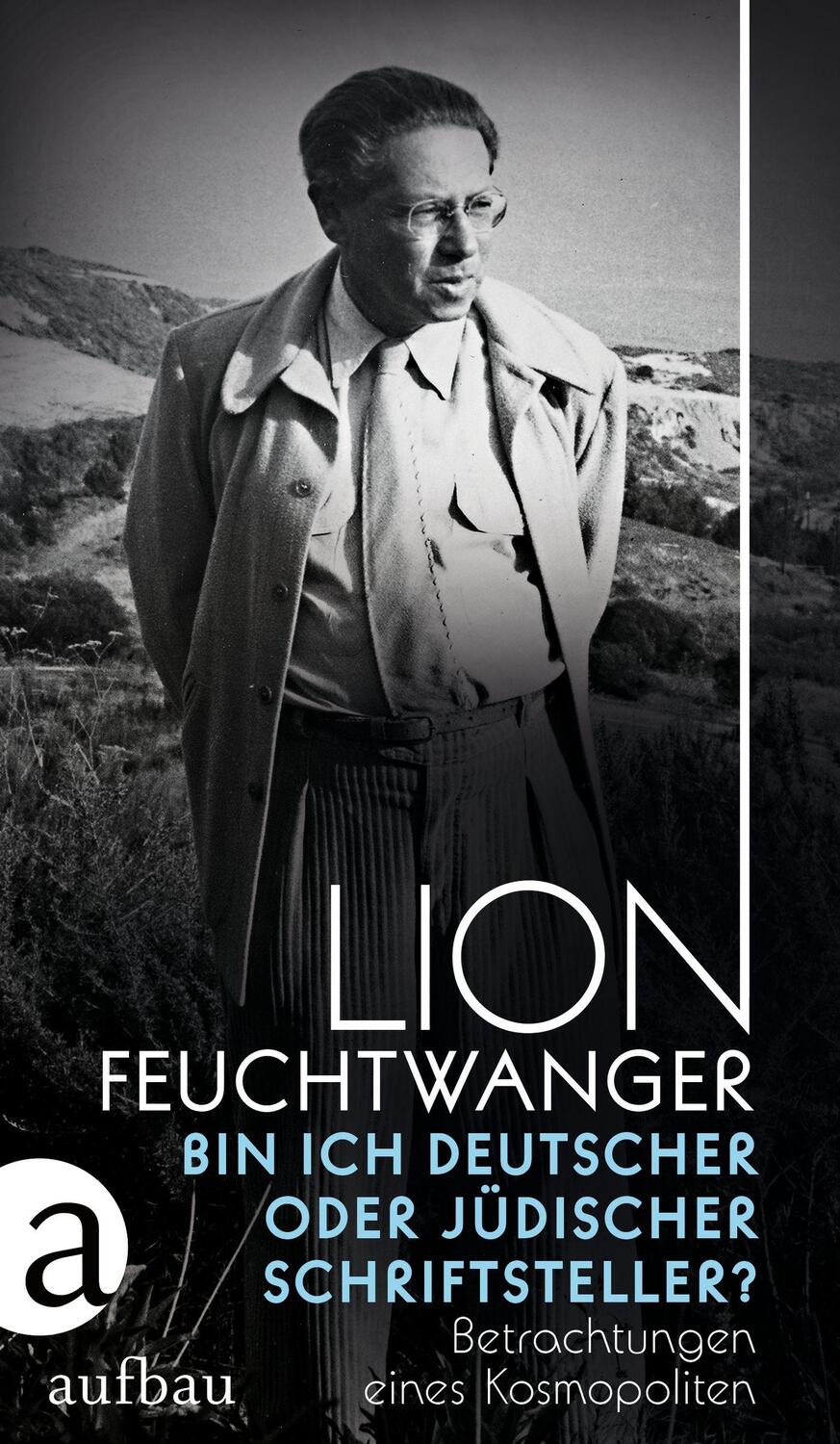 Cover: 9783351039592 | Bin ich deutscher oder jüdischer Schriftsteller? | Lion Feuchtwanger