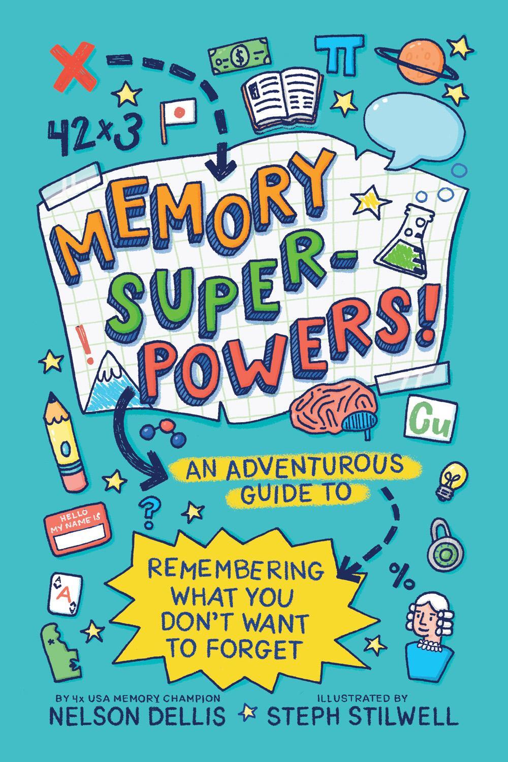 Cover: 9781419731877 | Memory Superpowers! | Nelson Dellis | Buch | Englisch | 2020 | Abrams