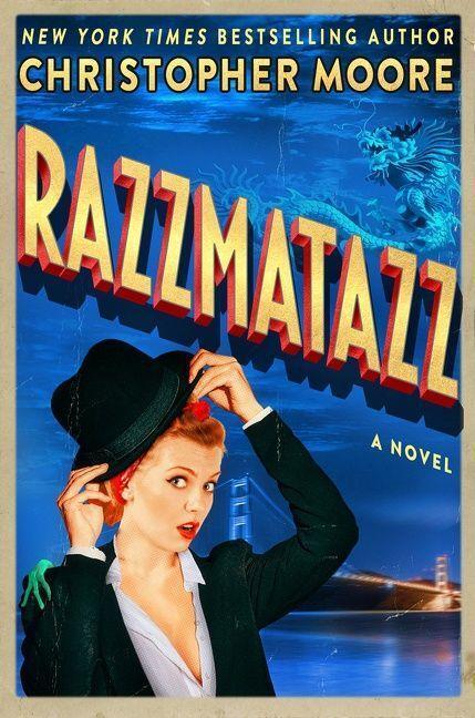 Cover: 9780062434128 | Razzmatazz | A Novel | Christopher Moore | Buch | Englisch | 2022