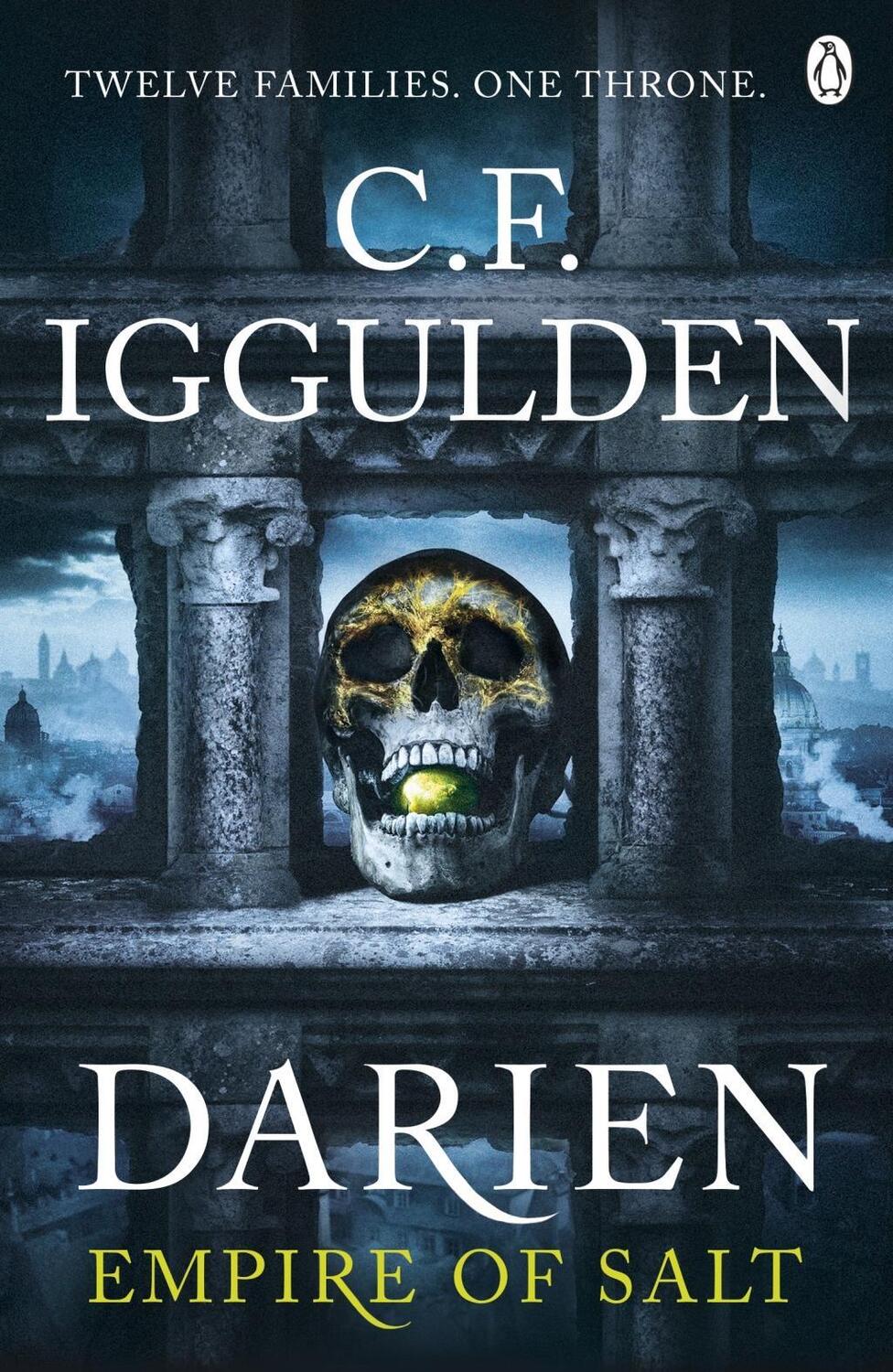 Cover: 9780718186470 | Darien | Empire of Salt Book I | C. F. Iggulden | Taschenbuch | 2018