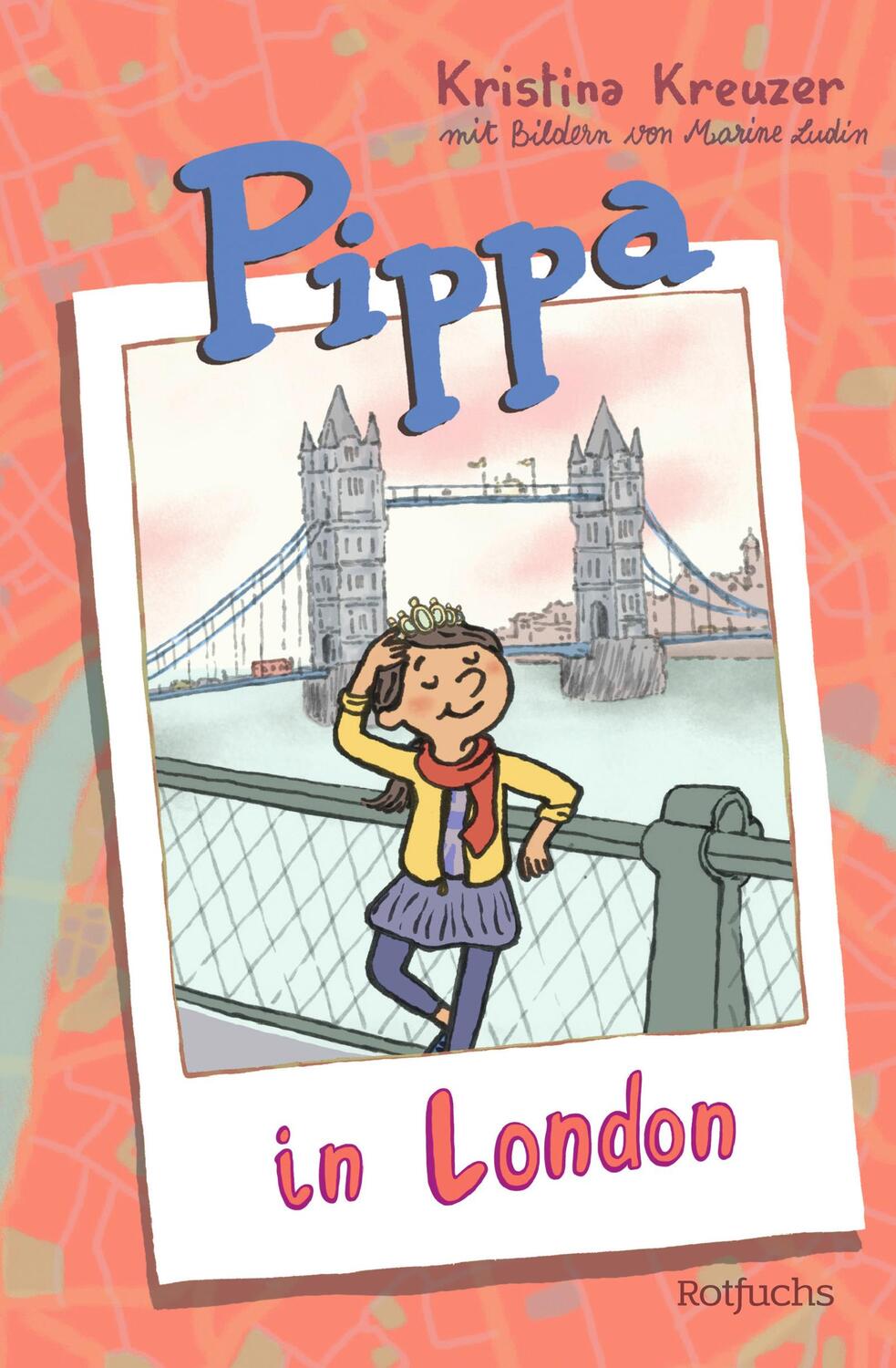 Cover: 9783499012617 | Pippa in London | Kristina Kreuzer | Buch | Pippas Reisen | 144 S.