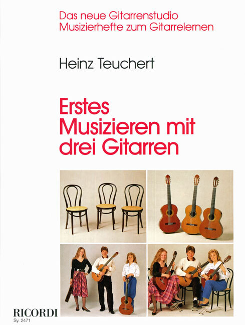 Cover: 9790204224715 | Erstes Musizieren mit drei Gitarren | Heinz Teuchert | Buch
