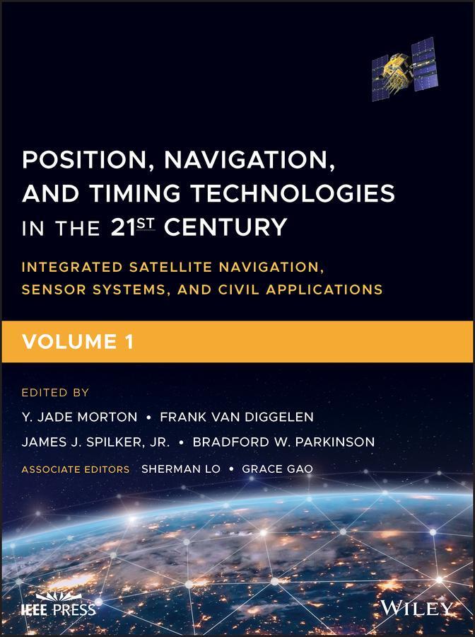 Cover: 9781119458418 | Position, Navigation, and Timing Technologies in the 21st Century