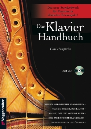 Cover: 9783802405143 | Das Klavierhandbuch, m. Audio-CD | Carl Humphries | Buch | 260 S.