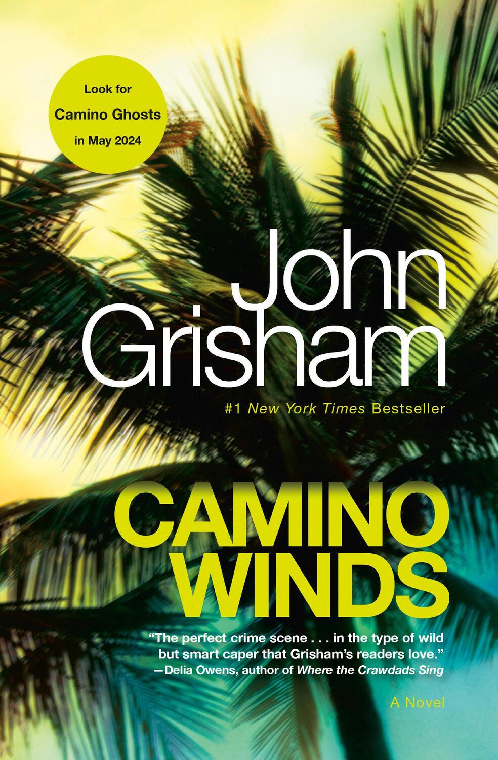 Cover: 9780593157787 | Camino Winds | John Grisham | Taschenbuch | Einband - flex.(Paperback)